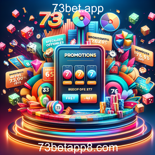 Promoções Imperdíveis no 73bet.app: Aumente suas Chances de Ganhar!